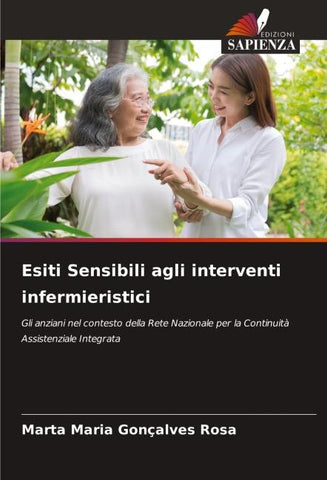 Esiti Sensibili agli interventi infermieristici