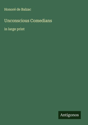 Unconscious Comedians