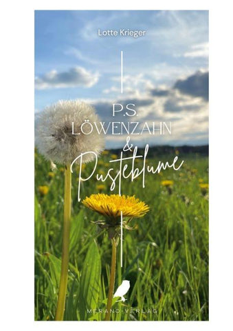 P.S. Löwenzahn & Pusteblume