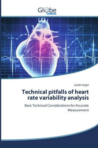 Technical pitfalls of heart rate variability analysis