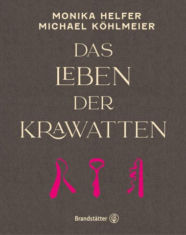 Das Leben der Krawatten