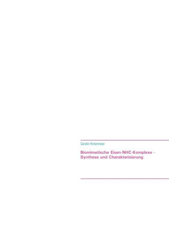 Biomimetische Eisen-NHC-Komplexe - Synthese und Charakterisierung