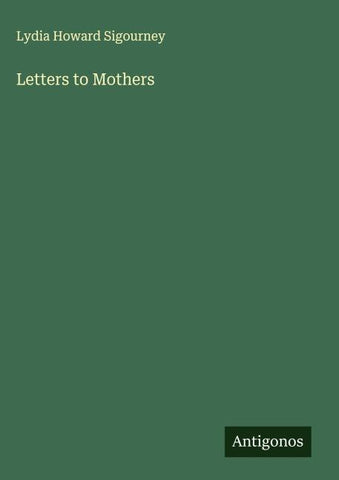Letters to Mothers