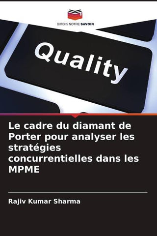 Le cadre du diamant de Porter pour analyser les stratégies concurrentielles dans les MPME
