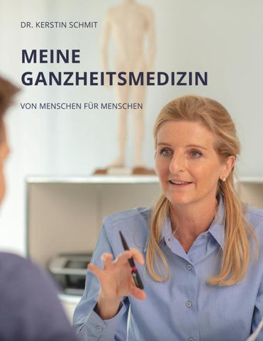 Meine Ganzheitsmedizin