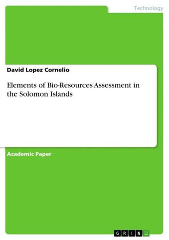 Elements of Bio-Resources Assessment in the Solomon Islands
