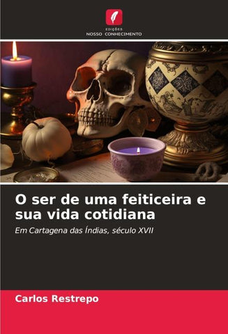 O ser de uma feiticeira e sua vida cotidiana