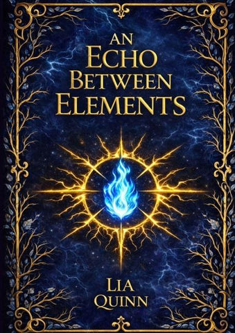 An Echo Between Elements (Book 2 of The Between Realms Triology)