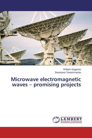 Microwave electromagnetic waves - promising projects