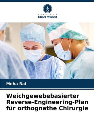Weichgewebebasierter Reverse-Engineering-Plan für orthognathe Chirurgie
