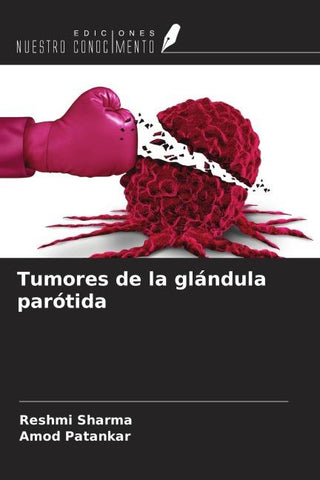 Tumores de la glándula parótida