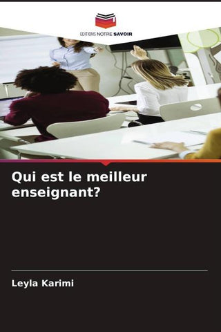Qui est le meilleur enseignant?