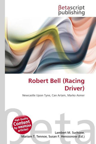 Robert Bell (Racing Driver)