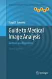 Guide to Medical Image Analysis