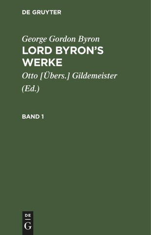 Lord Byron’s Werke. Band 1