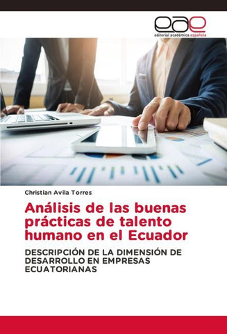 Análisis de las buenas prácticas de talento humano en el Ecuador
