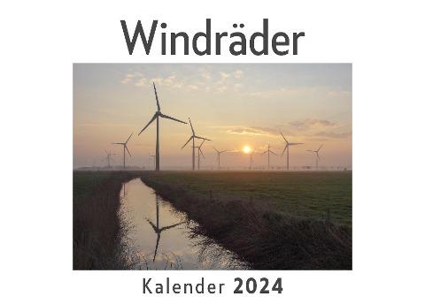 Windräder (Wandkalender 2024, Kalender DIN A4 quer, Monatskalender im Querformat mit Kalendarium, Das perfekte Geschenk)