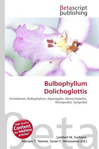 Bulbophyllum Dolichoglottis