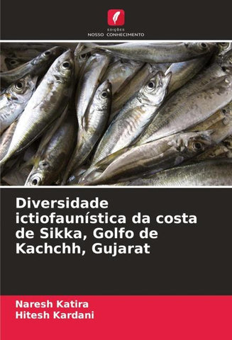 Diversidade ictiofaunística da costa de Sikka, Golfo de Kachchh, Gujarat