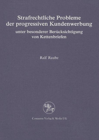 Strafrechtliche Probleme der progressiven Kundenwerbung
