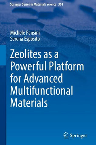 Zeolites as a Powerful Platform for Advanced Multifunctional Materials