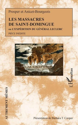Les massacres de Saint-Domingue