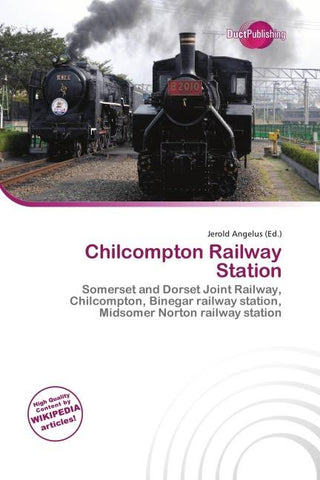 Chilcompton Railway Station