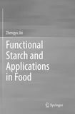 Functional Starch and Applications in Food