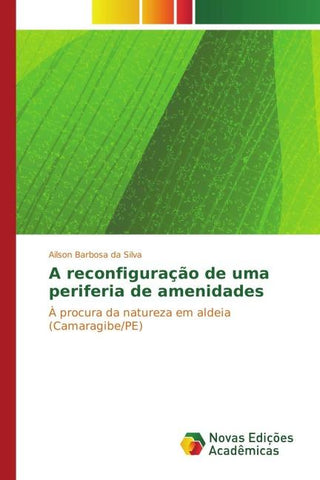 A reconfiguração de uma periferia de amenidades