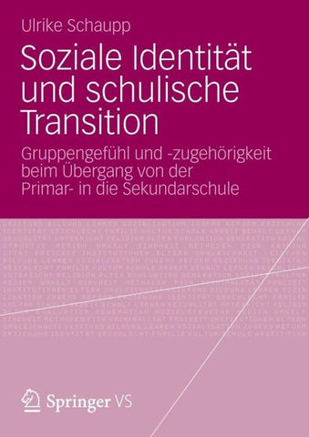 Soziale Identität und schulische Transition