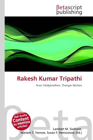 Rakesh Kumar Tripathi