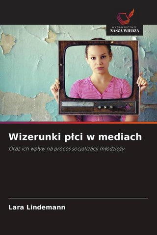 Wizerunki p¿ci w mediach