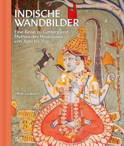 Indische Wandbilder: Eine Reise zu Göttern und Mythen des Hinduismus