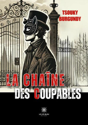 La chaîne des coupables