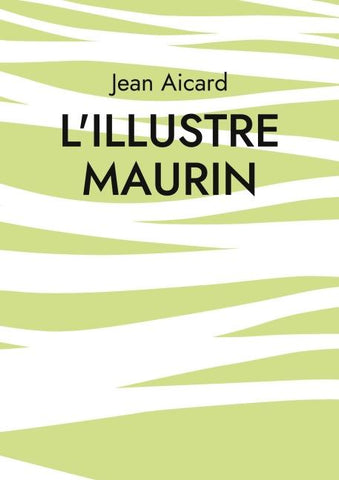 L'Illustre Maurin