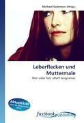 Leberflecken und Muttermale