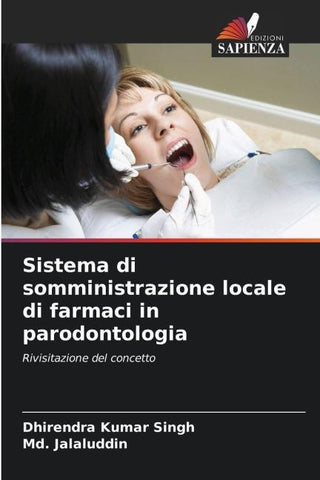 Sistema di somministrazione locale di farmaci in parodontologia