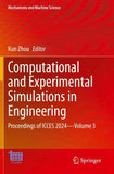 Computational and Experimental Simulations in Engineering