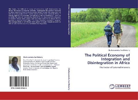 The Political Economy of Integration and Disintegration in Africa