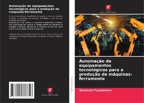 Automação de equipamentos tecnológicos para a produção de máquinas-ferramenta