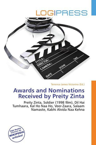 Awards and Nominations Received by Preity Zinta