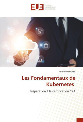 Les Fondamentaux de Kubernetes