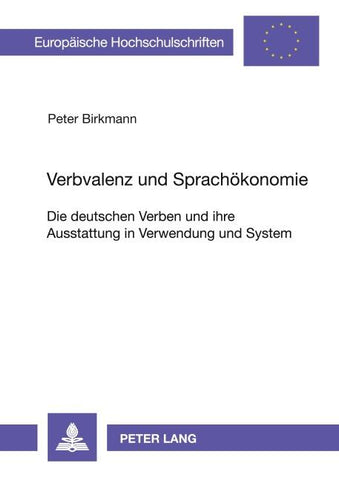 Verbvalenz und Sprachökonomie