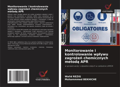 Monitorowanie i kontrolowanie wp¿ywu zagro¿e¿ chemicznych metod¿ APR