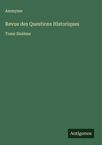 Revue des Questions Historiques
