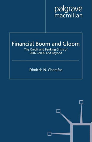 Financial Boom and Gloom