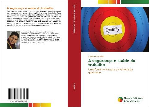 A segurança e saúde do trabalho