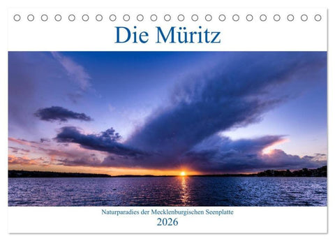 Die Müritz - Naturparadies der Mecklenburgischen Seenplatte (Tischkalender 2026 DIN A5 quer), CALVENDO Monatskalender