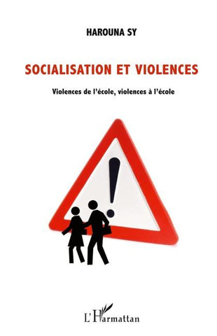 Socialisation et violences