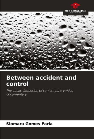 Between accident and control